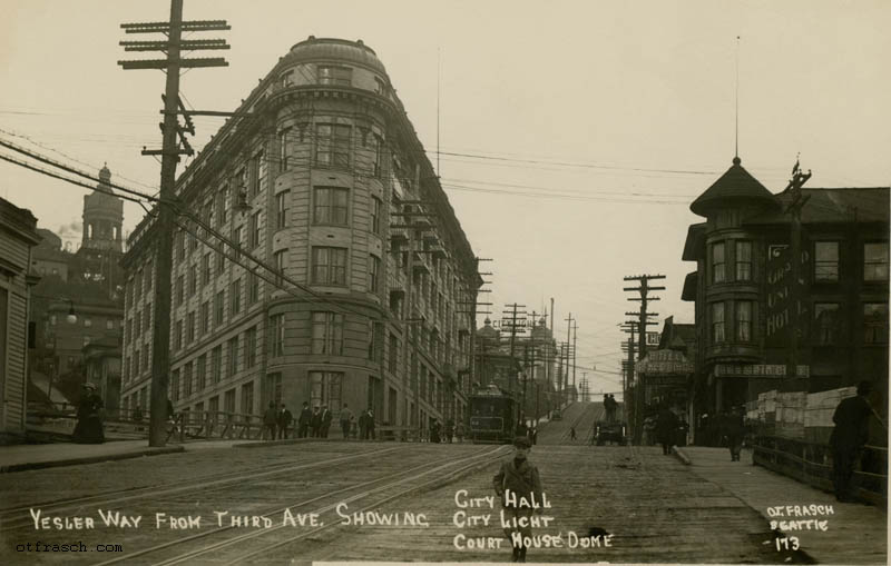 Image 173 - Yesler Way from Third Ave. Showing City Hall City Light Court House Dome